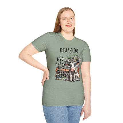 Funny Cow Themed Unisex Softstyle T-Shirt - "DEJA-MOO: I've Heard This Bull Before"