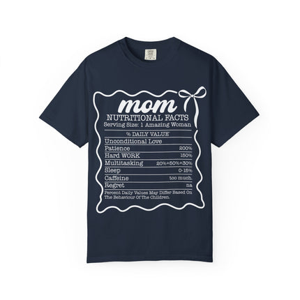Mom Nutritional Facts T-Shirt - Perfect Gift for Mother's Day and Everyday Love