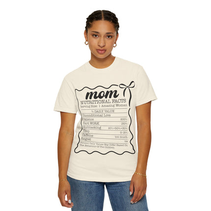 Mom Nutritional Facts T-Shirt - Perfect Gift for Mother's Day and Everyday Love