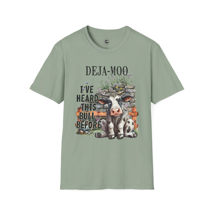 Funny Cow Themed Unisex Softstyle T-Shirt - "DEJA-MOO: I've Heard This Bull Before"