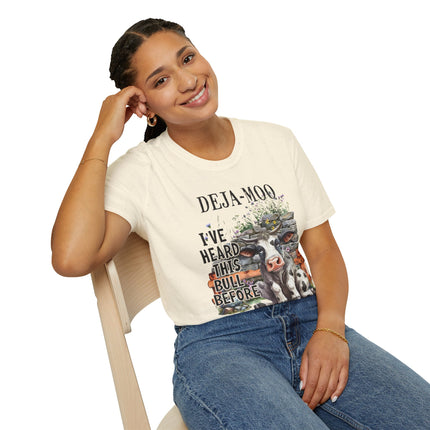 Funny Cow Themed Unisex Softstyle T-Shirt - "DEJA-MOO: I've Heard This Bull Before"