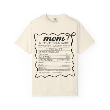 Mom Nutritional Facts T-Shirt - Perfect Gift for Mother's Day and Everyday Love