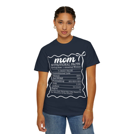 Mom Nutritional Facts T-Shirt - Perfect Gift for Mother's Day and Everyday Love