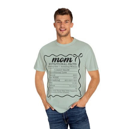 Mom Nutritional Facts T-Shirt - Perfect Gift for Mother's Day and Everyday Love
