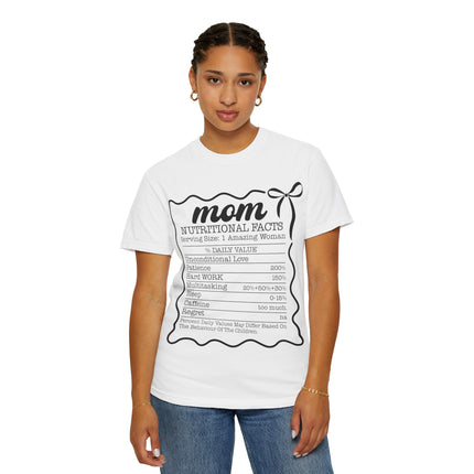 Mom Nutritional Facts T-Shirt - Perfect Gift for Mother's Day and Everyday Love