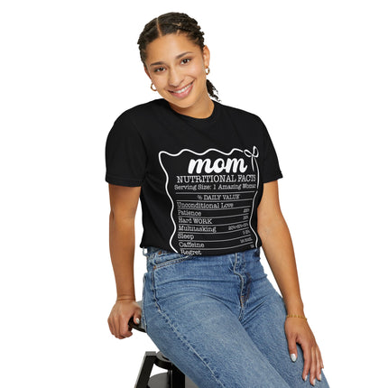 Mom Nutritional Facts T-Shirt - Perfect Gift for Mother's Day and Everyday Love