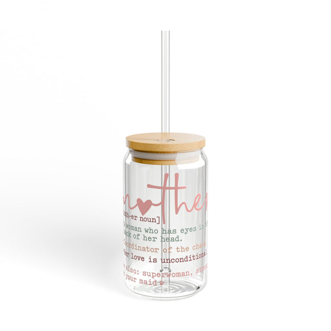 Mother Definition Sipper Glass - 16oz, Perfect Gift for Mother's Day & Celebrations